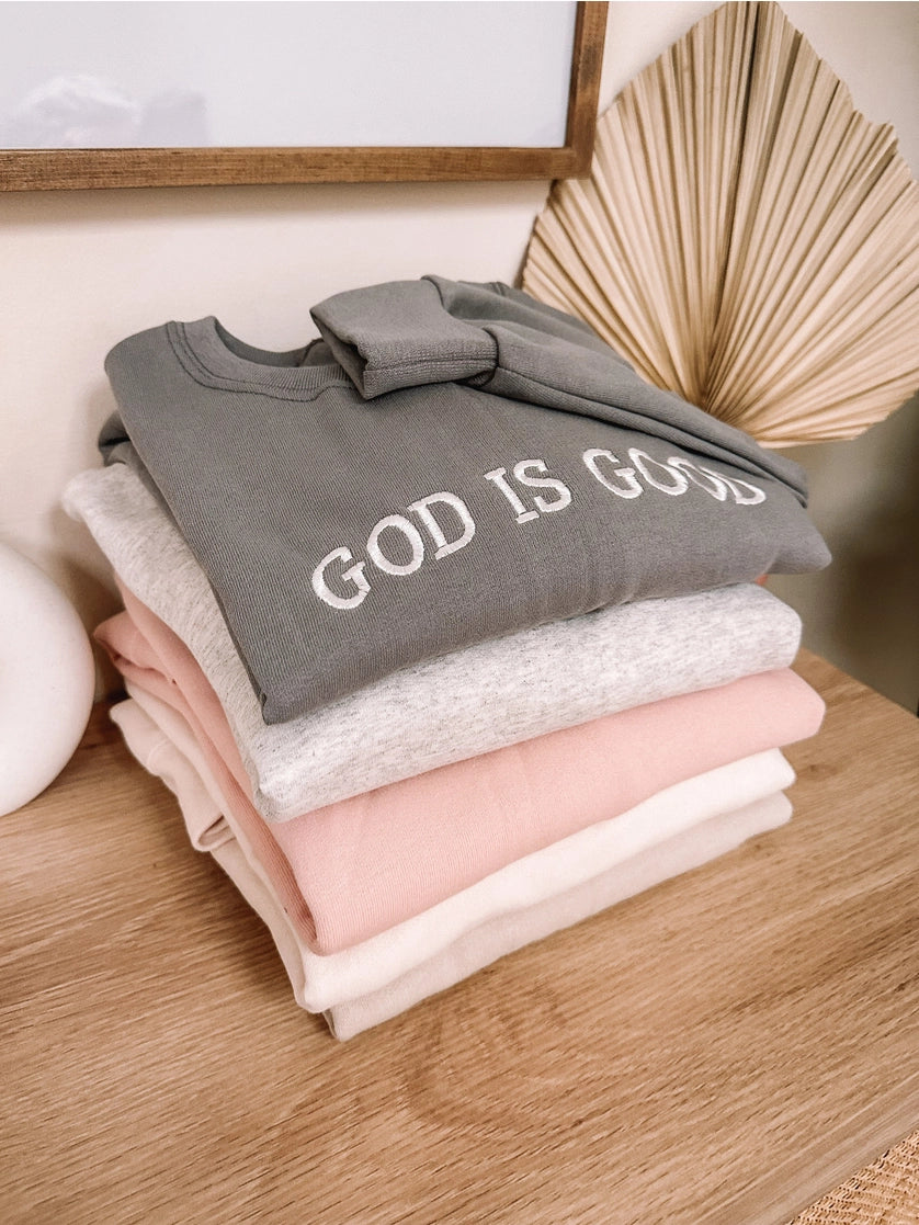 Good is Good Sweatshirt
